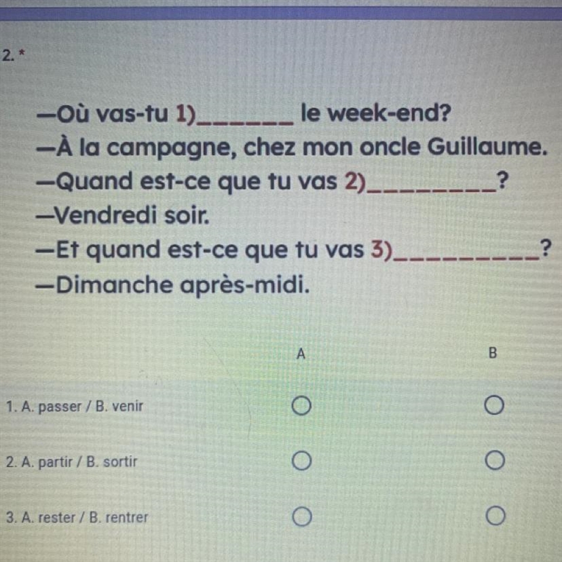 Complete The following dialogues by filling in each blank with the appropriate option-example-1