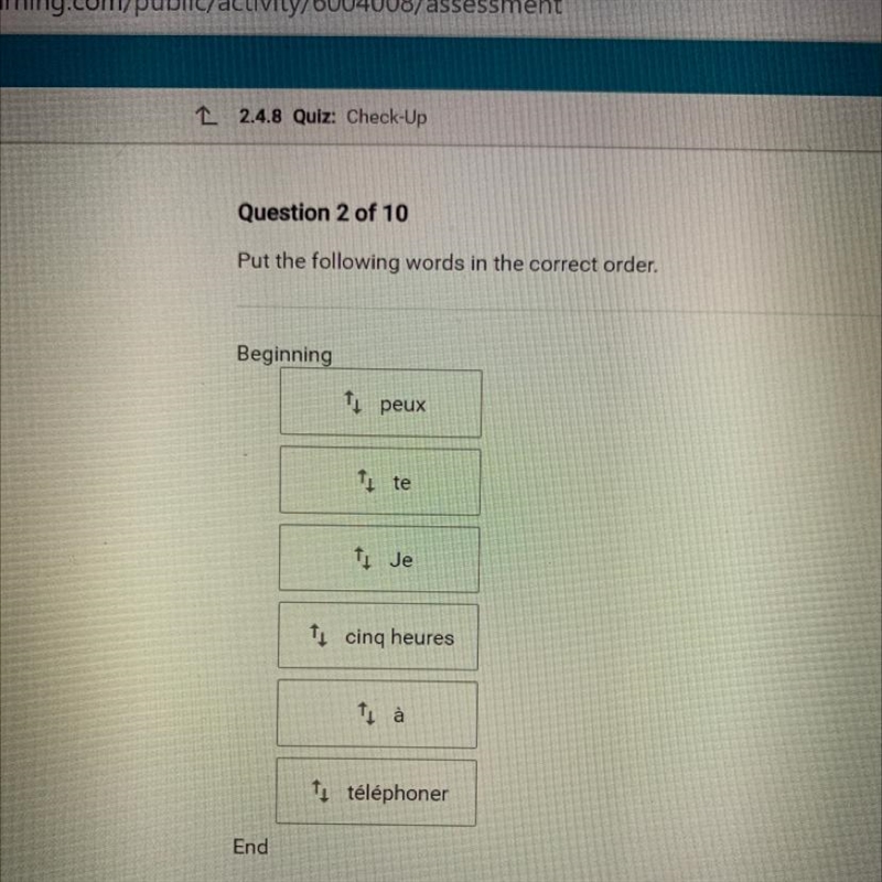 Put the following words in the correct order. peux te Je cinq heures à téléphoner-example-1