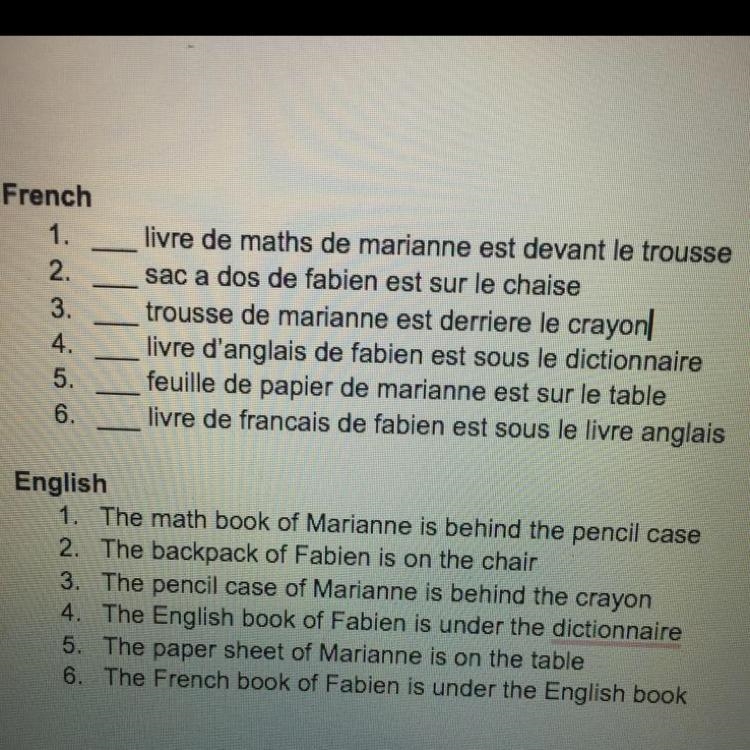 i need help pls! Which one do i put in front before the french sentences? Do i put-example-1