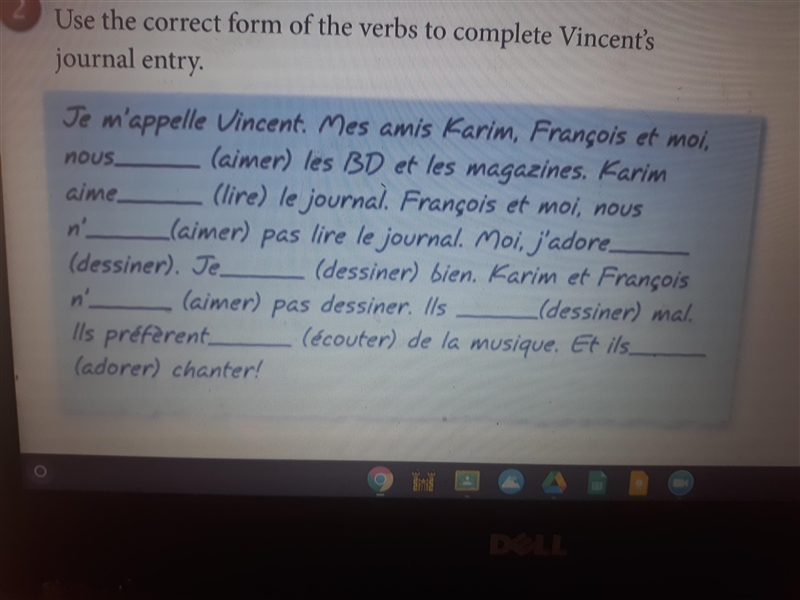 Use the correct form of the verbs to complete the Journal entry **Fill in the blanks-example-1