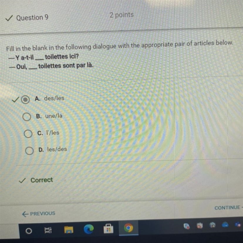 Fill in the blank in the following dialogue with the appropriate pair of articles-example-1