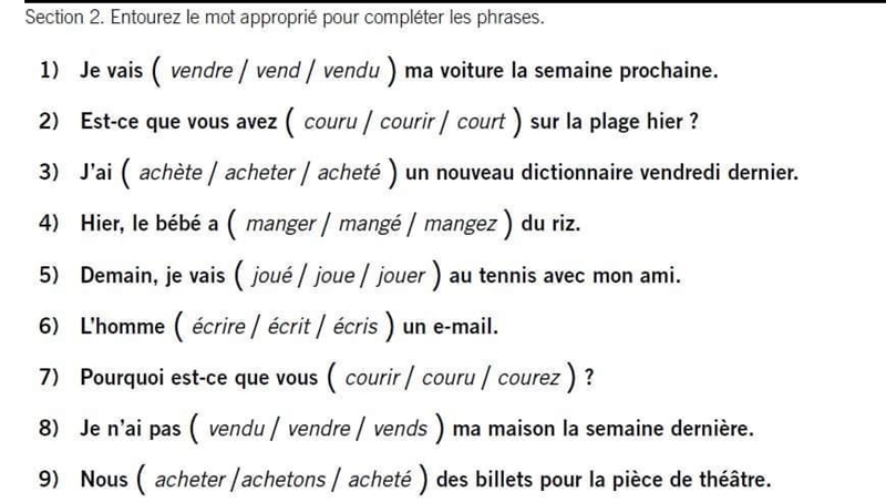 Entouez la mot approprié pour completer les phrases:-example-1