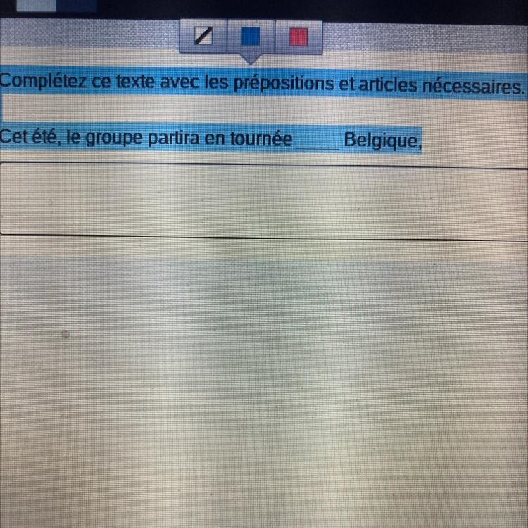 Complétez ce texte avec les prépositions et articles nécessaires. 1. Cet été, le groupe-example-1