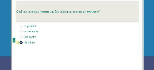 Quel mot ou phrase ne peut pas etre utilise pour montrer un contraste. cependant en-example-1