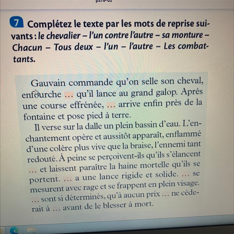 Bonsoir est ce que vous pouvez m’aider : 7 Complétez le texte par les mots de reprise-example-1