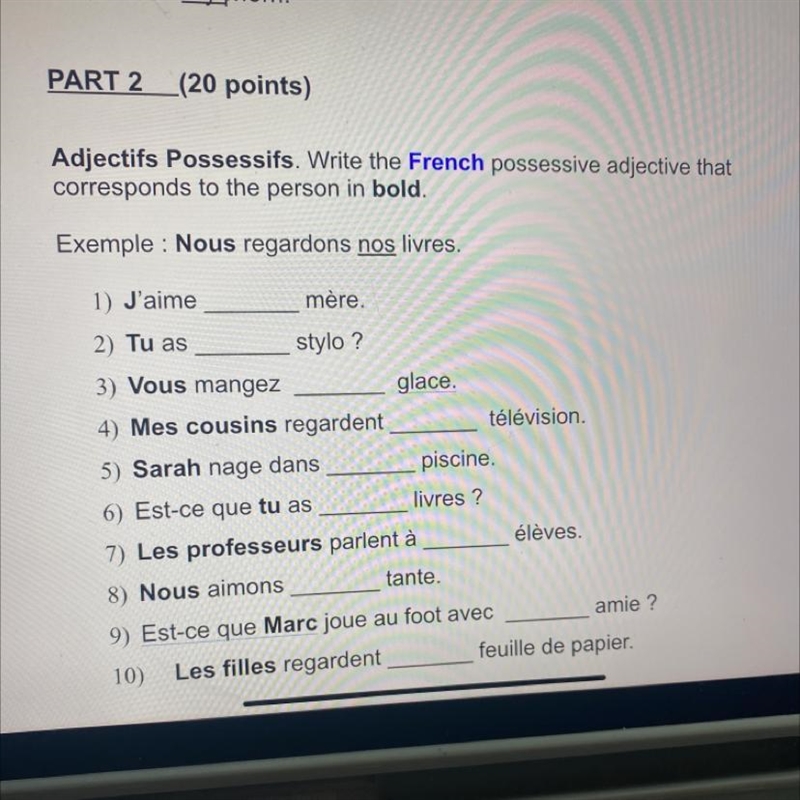 (20 points) Adjectifs Possessifs. Write the French possessive adjective that corresponds-example-1