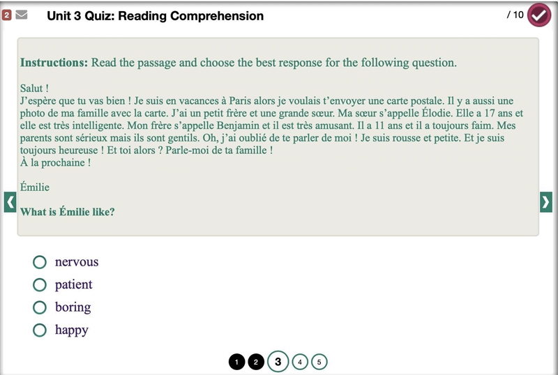 What is Émilie like? A.) nervous B.) patient C.) boring D.) happy-example-1