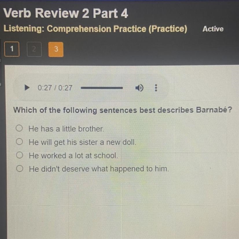 Which of the following sentences best describes Barnabé? A. He has a little brother-example-1