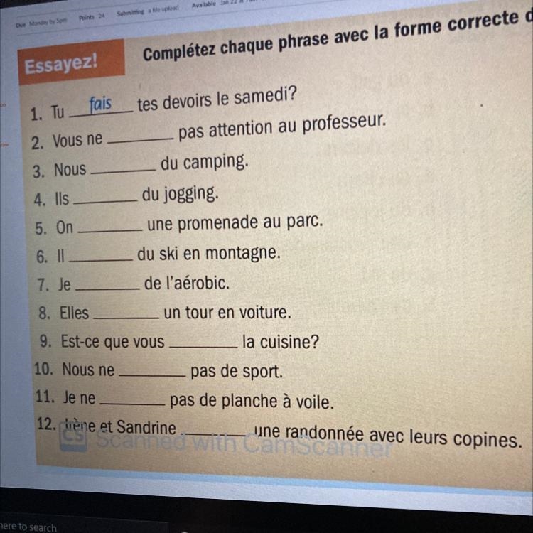 Essayez! Complétez chaque phrase avec la forme correcte du verbe faire au présent-example-1