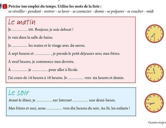 Précise ton emploi du temps. Utilise les mots de la liste : se réveiller - pendant-example-1