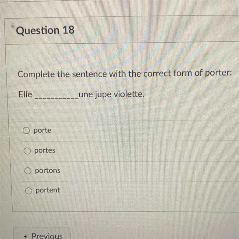 Complete the sentence with the correct form of porter: Elle _une jupe violette. porte-example-1