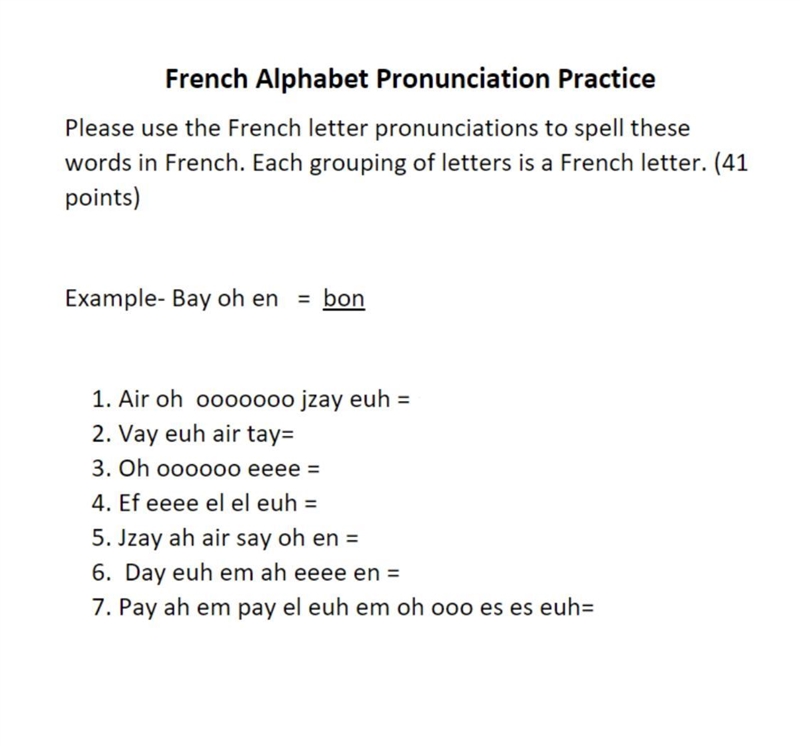 Please use the french letter pronunciations to spell these words in french.-example-1