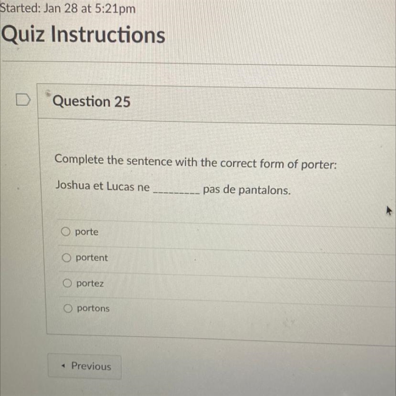 Complete the sentence with the correct form of porter: Joshua et Lucas ne __pas de-example-1