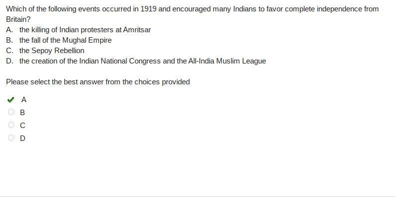 Which of the following events occurred in 1919 and encouraged many Indians to favor-example-1