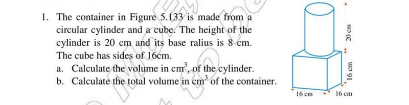 The container in figure 5.1 33 is made from a circular cylinder and a cube the height-example-1