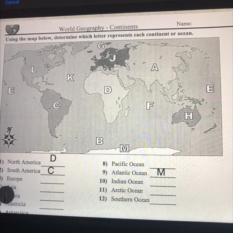 Using the map below, determine which letter represents each continent or ocean. L-example-1