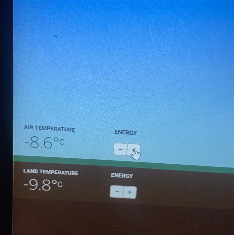 When I increase the energy for the air temperature the land temperature goes down-example-1