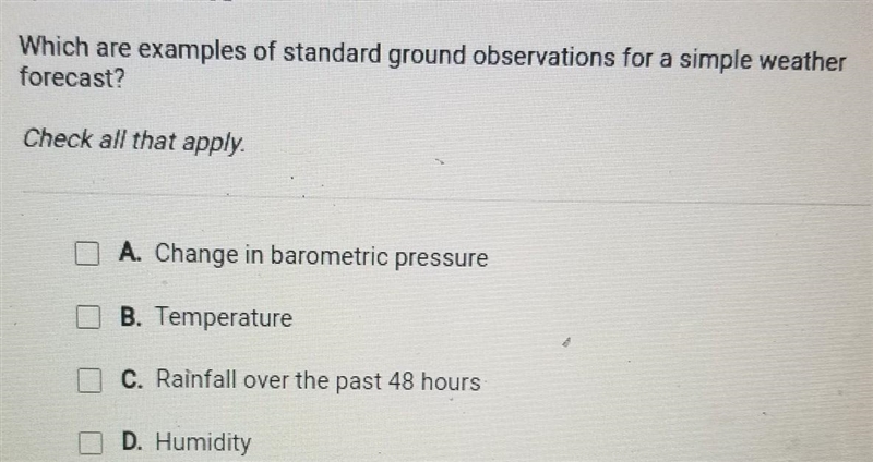 Which are examples of standard ground observations for a simple weather forecast? Check-example-1