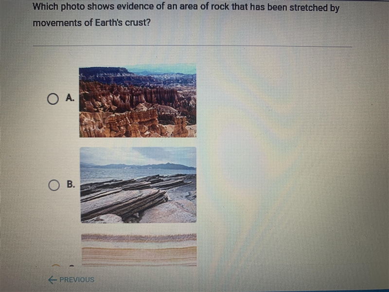 Which photo shows evidence of an area of rock that has been stretched by movements-example-1