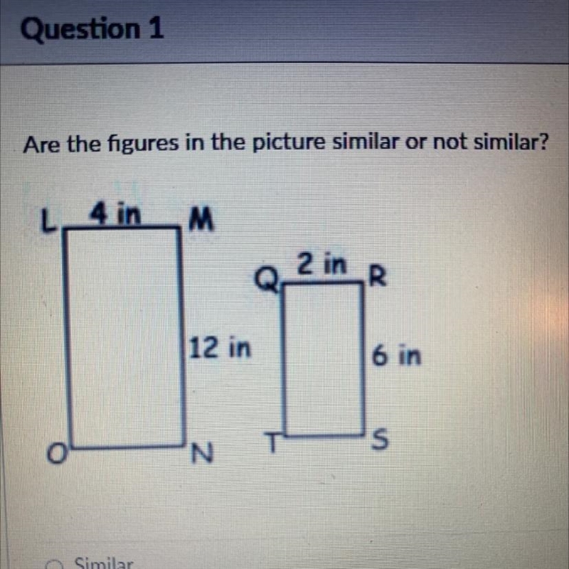 Please help me thank you ! Are the figures in the picture similar or not similar? A-example-1