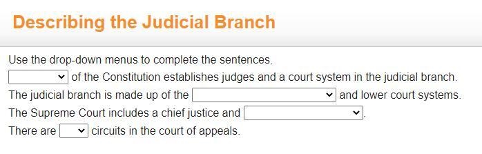 Use the drop-down menus to complete the sentences. ______ of the Constitution establishes-example-1