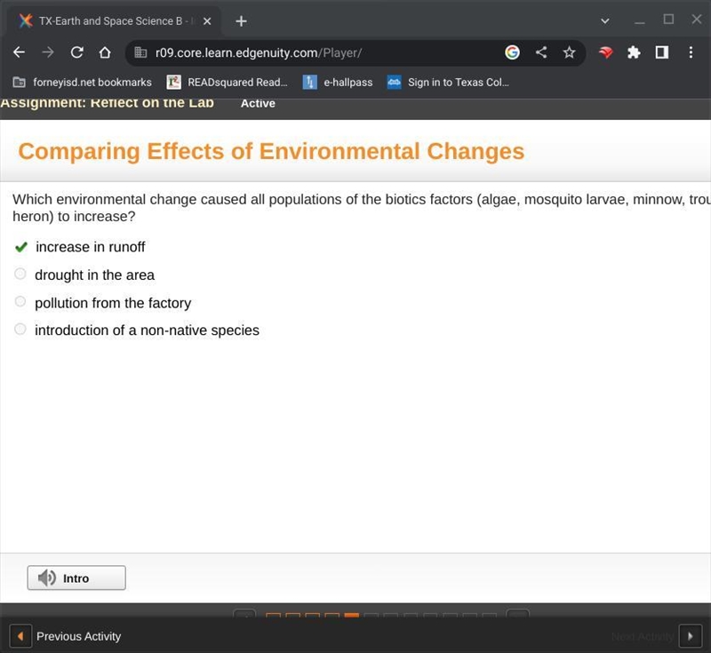 Which environmental change caused all populations of the biotics factors (algae, mosquito-example-1