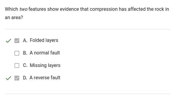 Which two features show evidence that compression has affected the rock in an area-example-1