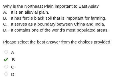 Why is the Northeast Plain important to East Asia? A. It is an alluvial plain. B. It-example-1