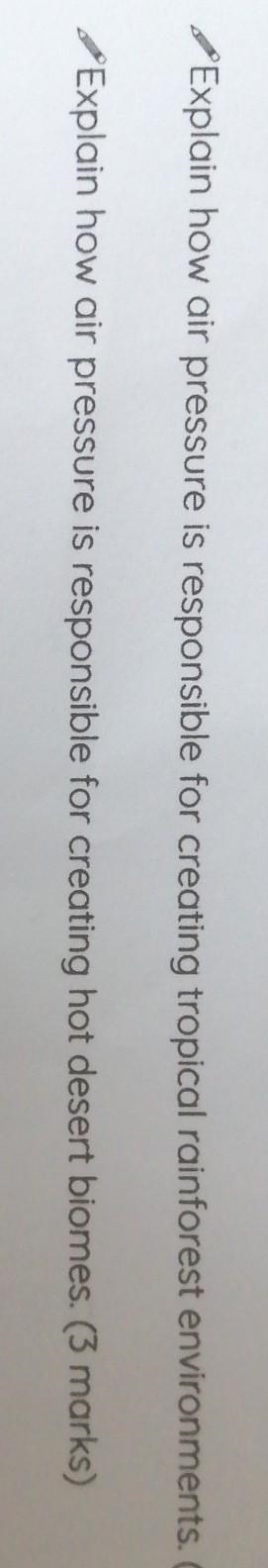 Explain how air pressure is responsible for creating tropical rainforest environments-example-1