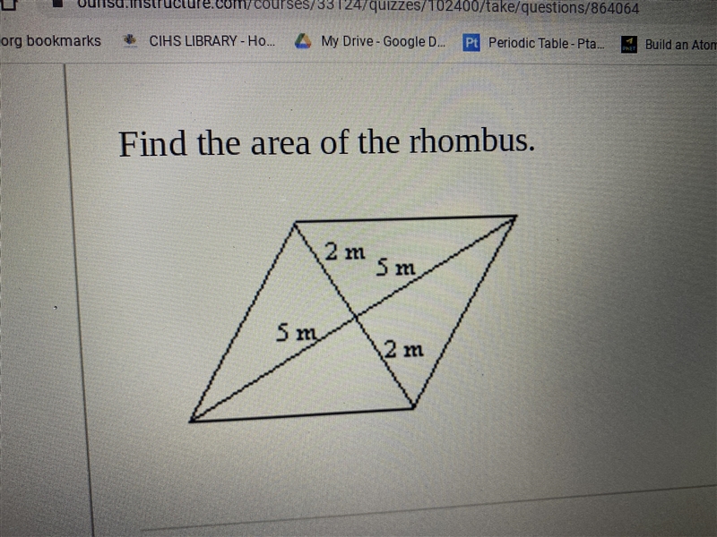 Find the are of a rhombus 5m,2m,5m,2m-example-1