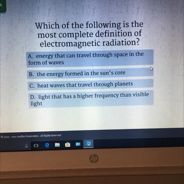 Which of the following is the most complete definition of electromagnetic radiation-example-1