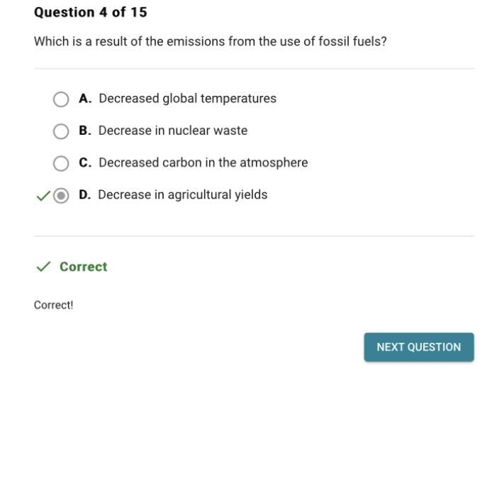 Which is a result of the emissions from the use of fossil fuels? A. Decreased global-example-1