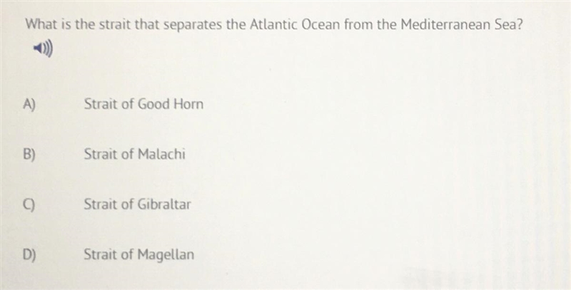 What is the strait that separates the Atlantic Ocean from the Mediterranean Sea? A-example-1