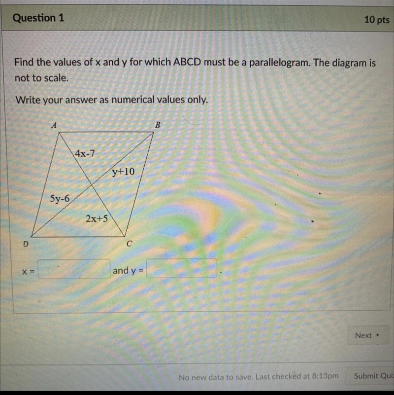 PLEASE HELP !!!!! PLEASE QUICKLY . Find the values of x and y for which ABCD must-example-1