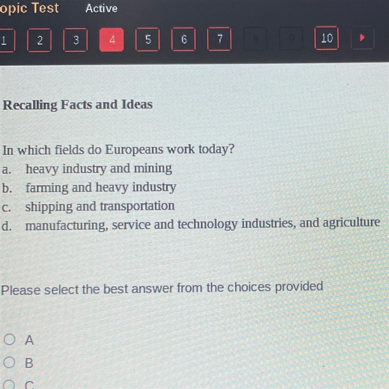 Recalling Facts and Ideas: In which fields do Europeans work today? a. heavy industry-example-1