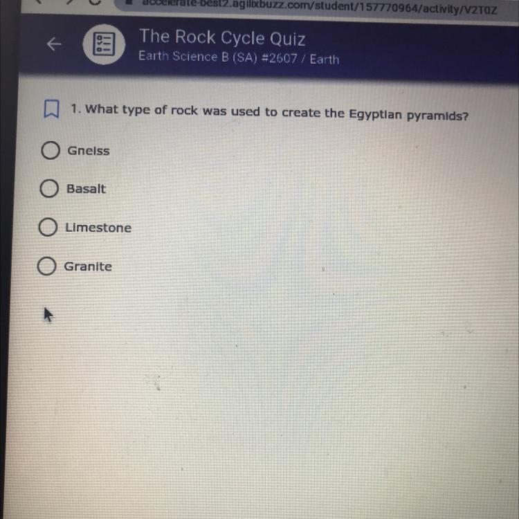 1. What type of rock was used to create the Egyptian pyramids? Gneiss Basalt Limestone-example-1