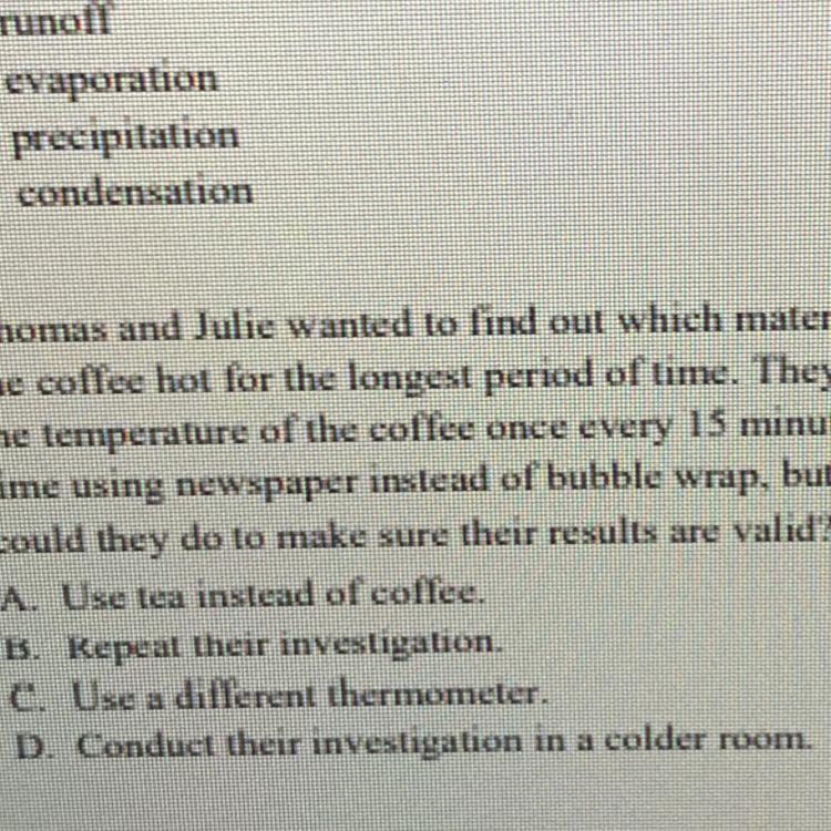 Thomas and Julie wanted to find out which material would insulate their teacher's-example-1