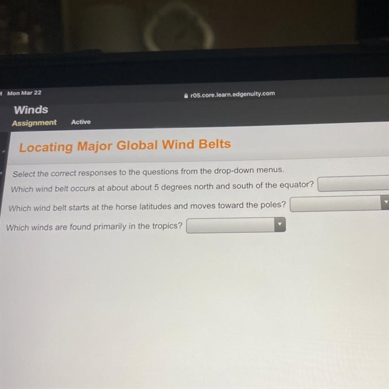 Locating Major Global Wind Belts Select the correct responses to the questions from-example-1