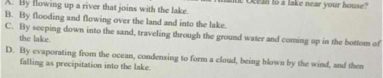 How would a drop of water most likely travel from alantic ocean to a lake near ur-example-1