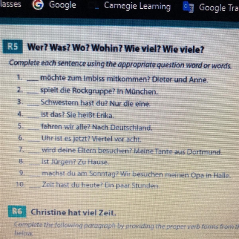 R5 Wer? Was? Wo? Wohin? Wie viel? Wie viele? Complete each sentence using the appropriate-example-1