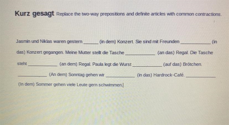 Two-way prepositions and definite articles (fill in the blank)-example-1