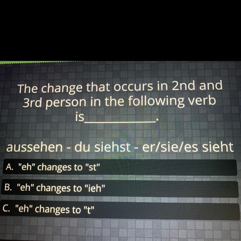 The change that occurs in 2nd and 3rd person in the following verb is aussehen - du-example-1