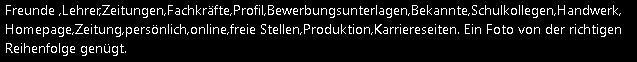 Kann jemand das für mich bitte machen? Man muss die passende Wörter einsetzen.-example-1