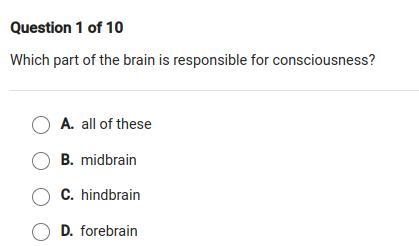 Which part of the brain is responsible for consciousness?-example-1