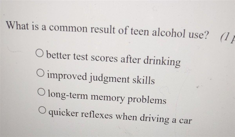 What is a common result of teen alcohol use​-example-1