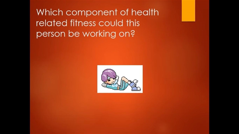 Homework Help ASAP 3) Which Component of health related fitness could this person-example-1