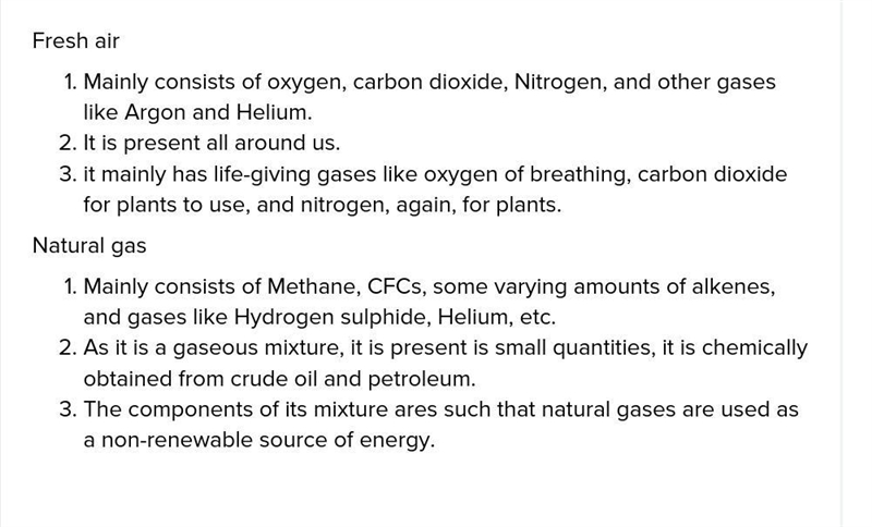 Different between Natural gas and fresh air.?​-example-1