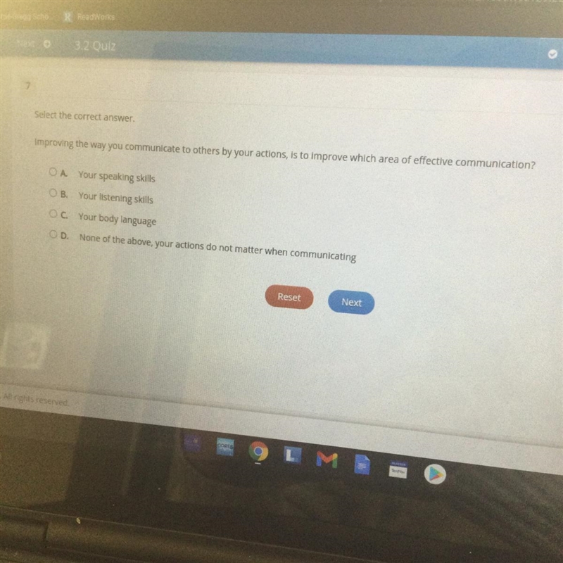 Select the correct answer. Improving the way you communicate to others by your actions-example-1