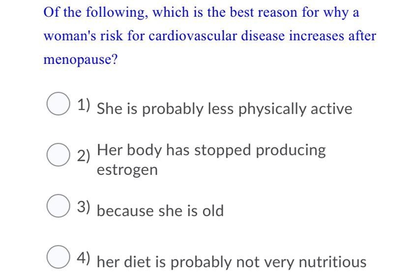 Of the following, which is the best reason for why a woman's risk for cardiovascular-example-1