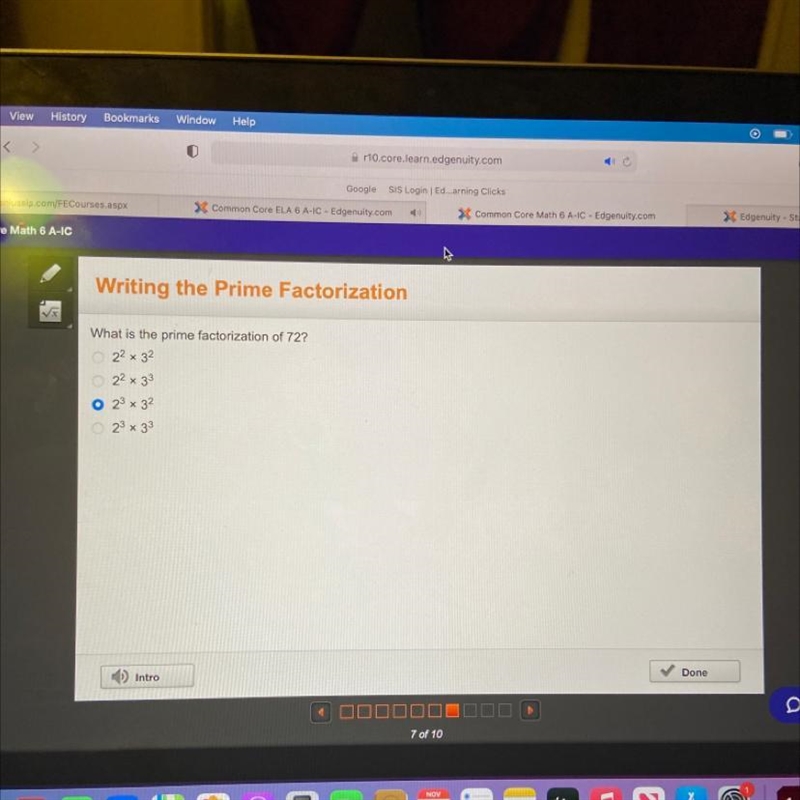 What is the prime factorization of 72? o 22 x 32 o 2² x 33 o 23 x 32 o 23 x 33 х-example-1